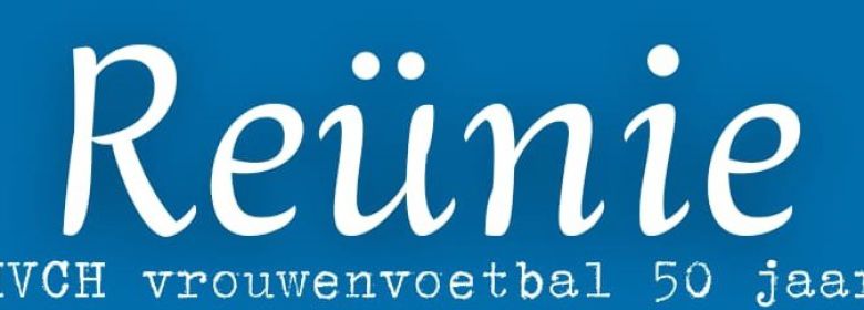 Reunie vrouwenvoetbal 50 jaar