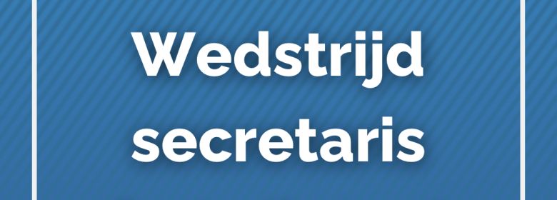 Vacature: Medewerker Wedstrijdsecretariaat