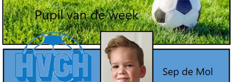 Pupil van de week Sep de Mol
